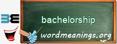 WordMeaning blackboard for bachelorship